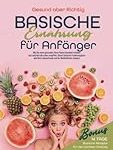 Analyse und Vergleich von basischen Lebensmitteln: Vorteile für die Gesundheit und Parapharmazieprodukte